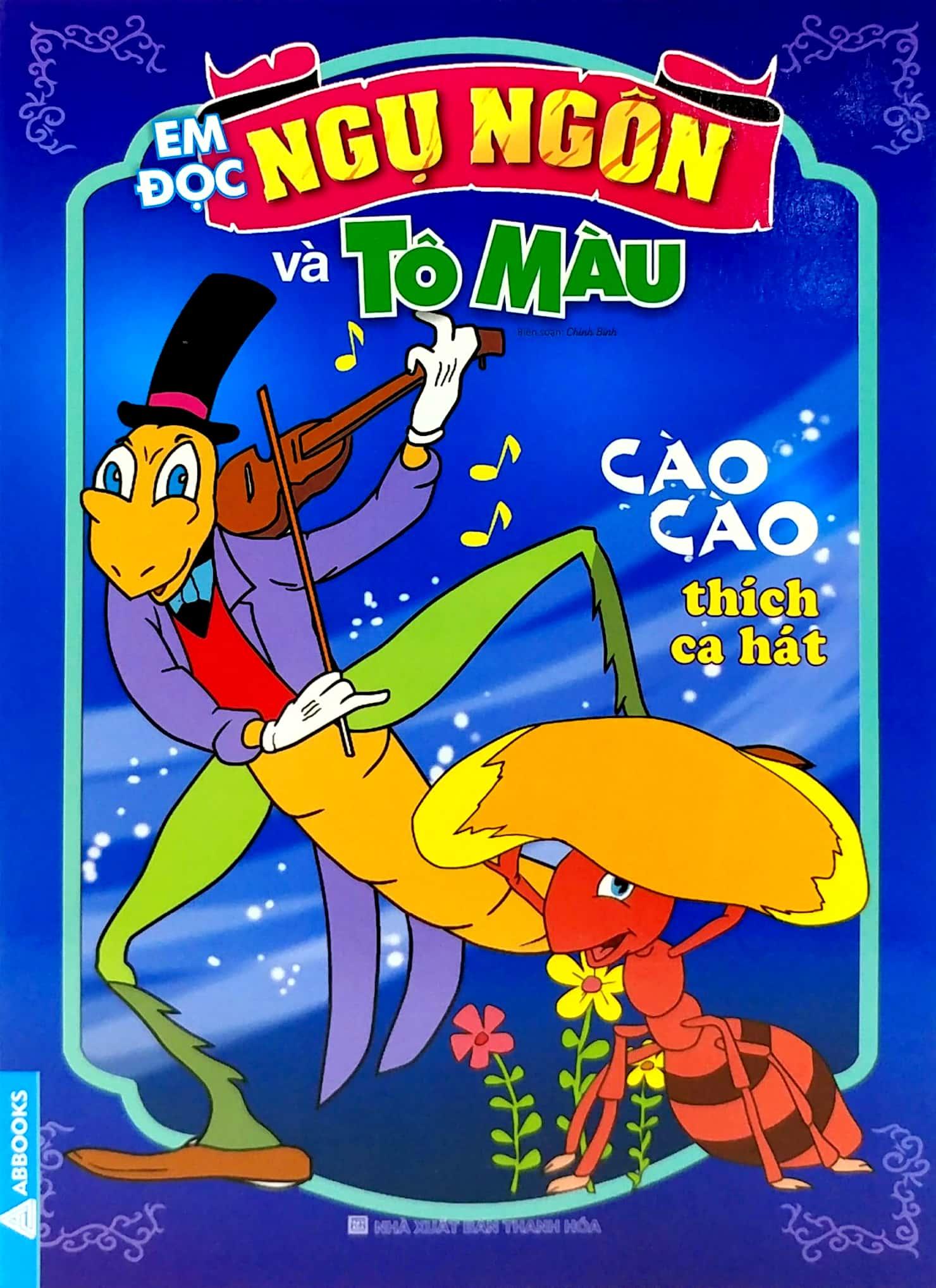 Em Đọc Ngụ Ngôn Và Tô Màu: Cào Cào Thích Ca Hát