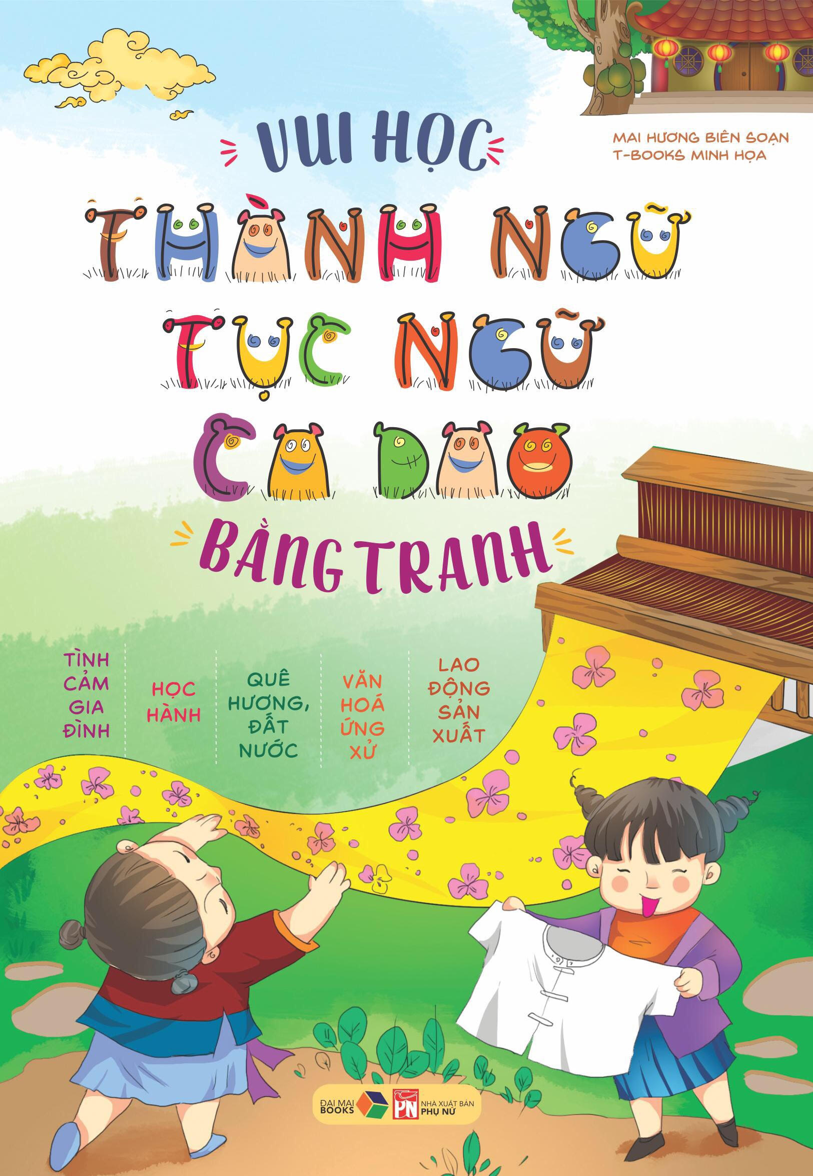 Combo Đồng dao thơ truyện cho bé tập nói + Vui học thành ngữ tục ngữ ca dao bằng tranh