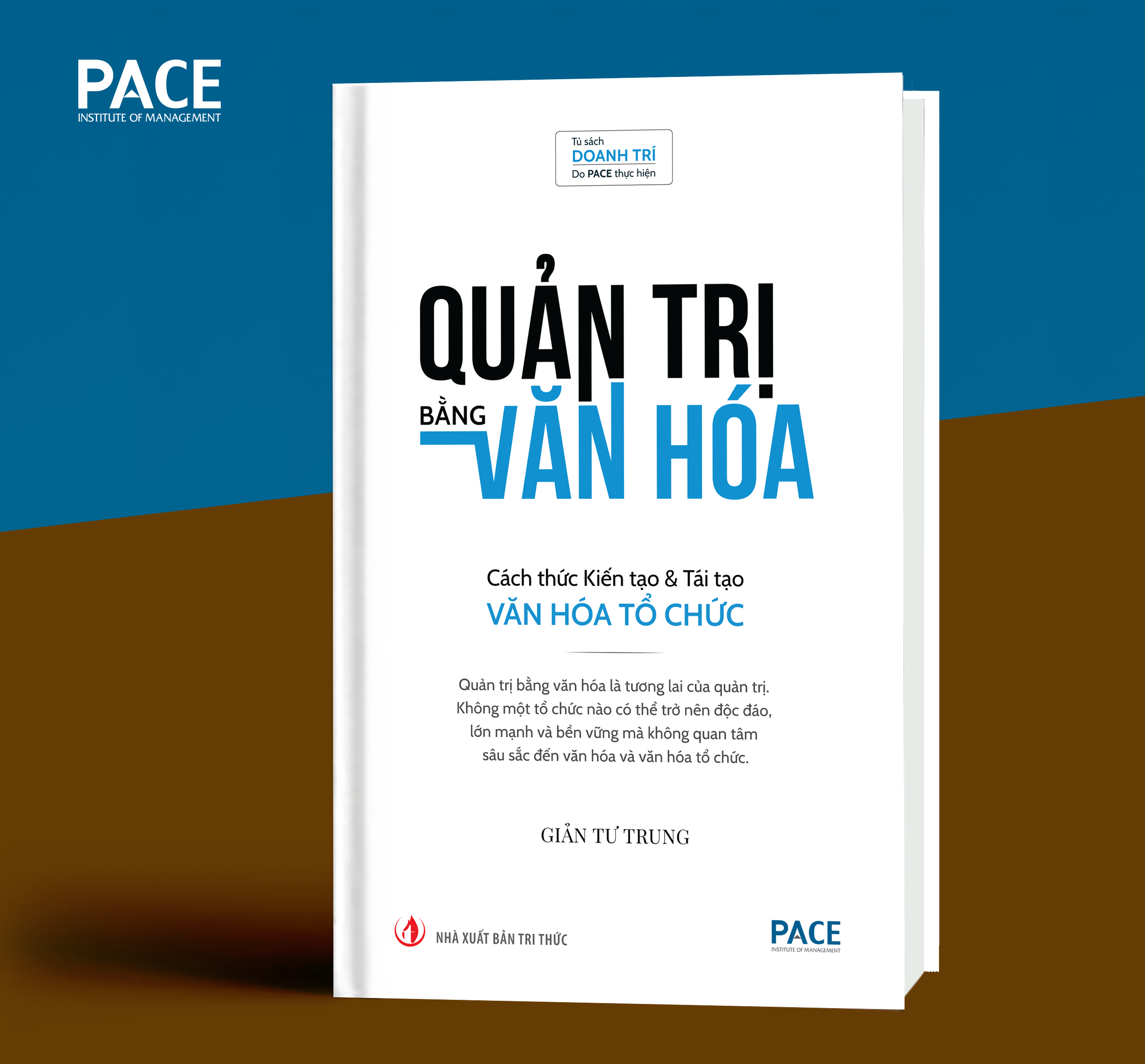 Sách - Quản trị bằng văn hóa - cách thức kiến tạo & tái tạo văn hóa tổ chức - Giản Tư Trung