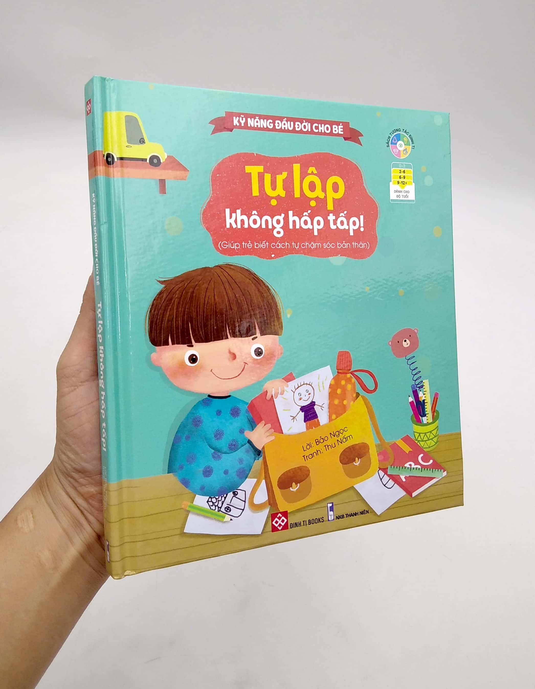 Kỹ Năng Đầu Đời Cho Bé - Tự Lập Không Hấp Tấp!