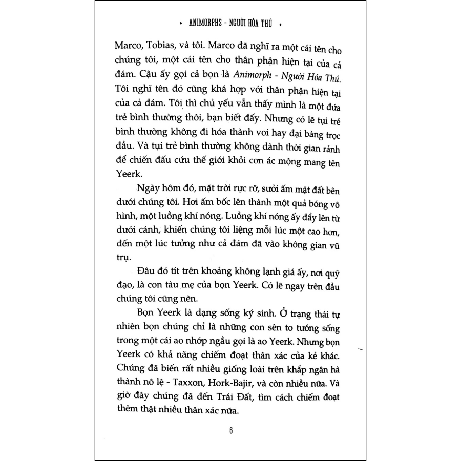 Animorphs - Người Hóa Thú (Tập 2) : Vị Khách