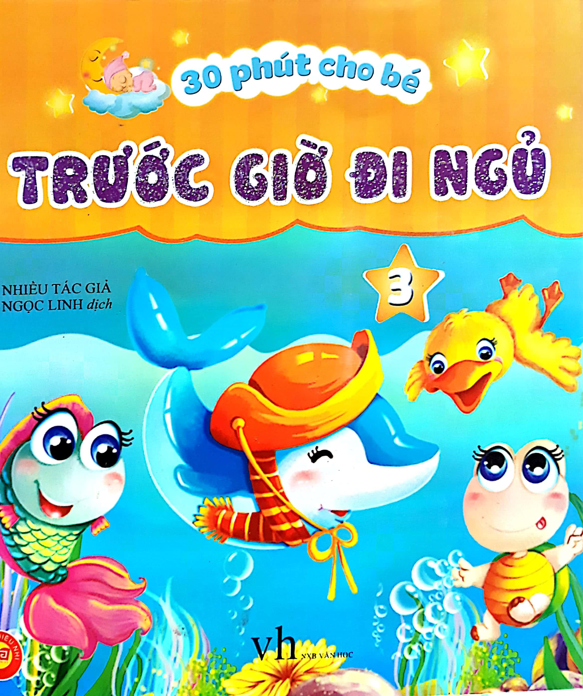 30 Phút Cho Bé Trước Giờ Đi Ngủ (Tập 3)
