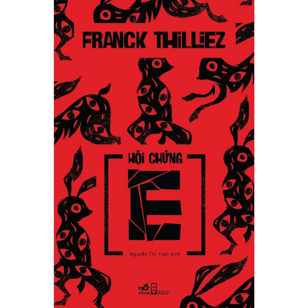 COMBO Hội chứng E - Hoa súng đen (Franck Thilliez - Michel Bussi) - Bản Quyền