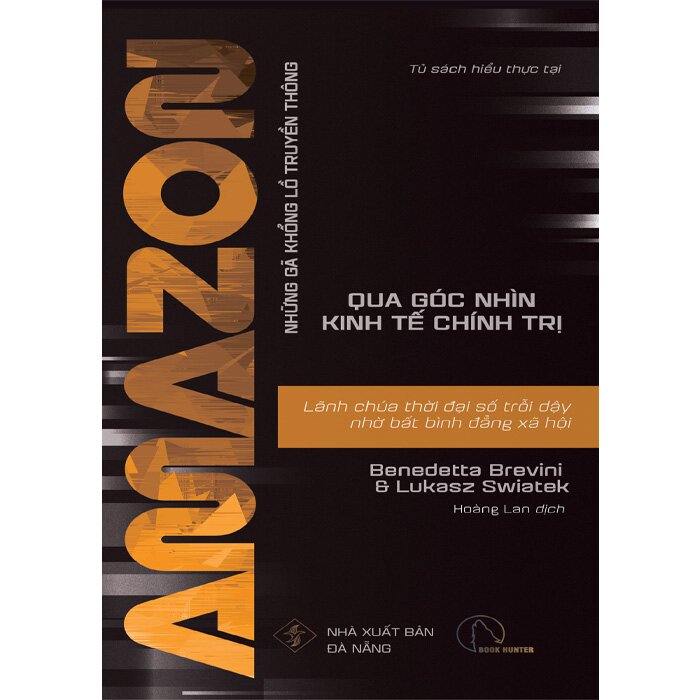 Sách - AMAZON - Lãnh Chúa Thời Đại Số Trỗi Dậy Nhờ Bất Bình Đẳng Xã Hội