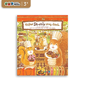 Truyện Ehon bé 3-4-5 tuổi - Tiệm Sô-cô-la lừng danh
