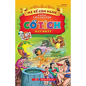 Sách - Mẹ Kể Con Nghe - Những Câu Chuyện Cổ Tích Hay Nhất - Vân Anh - Huy Hoàng
