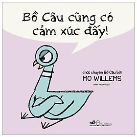 Bồ Câu Cũng Có Cảm Xúc Đấy