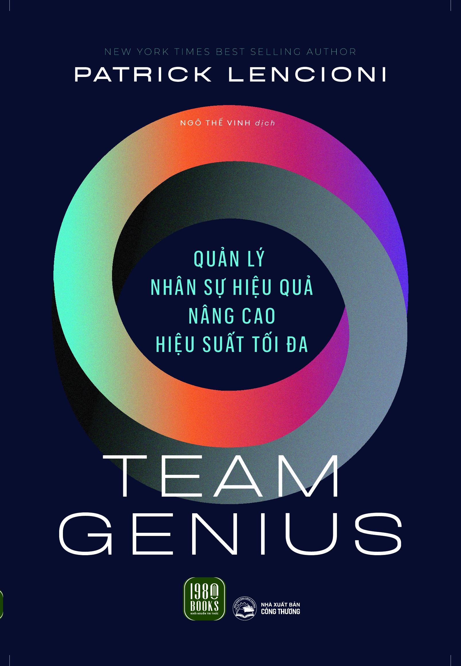Team Genius - Quản Lý Nhân Sự Hiệu Quả - Nâng Cao Hiệu Suất Tối Đa