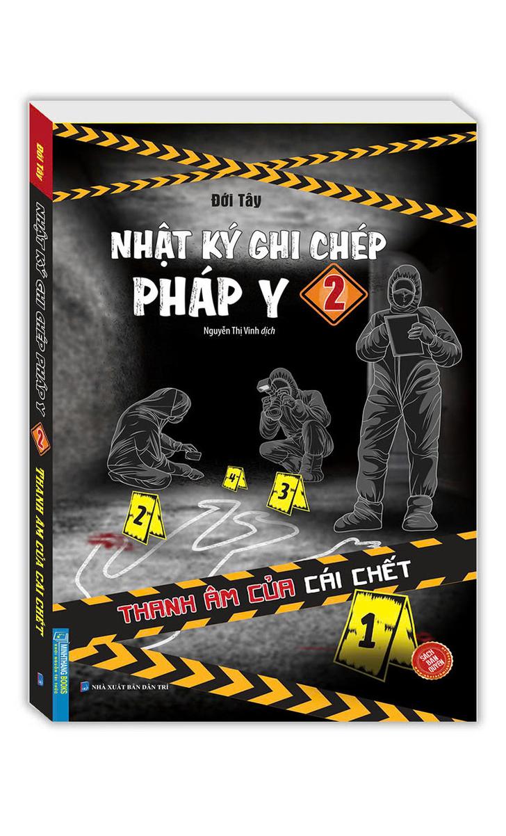 Nhật Ký Ghi Chép Pháp Y - Tập 2 - Thanh Âm Của Cái Chết