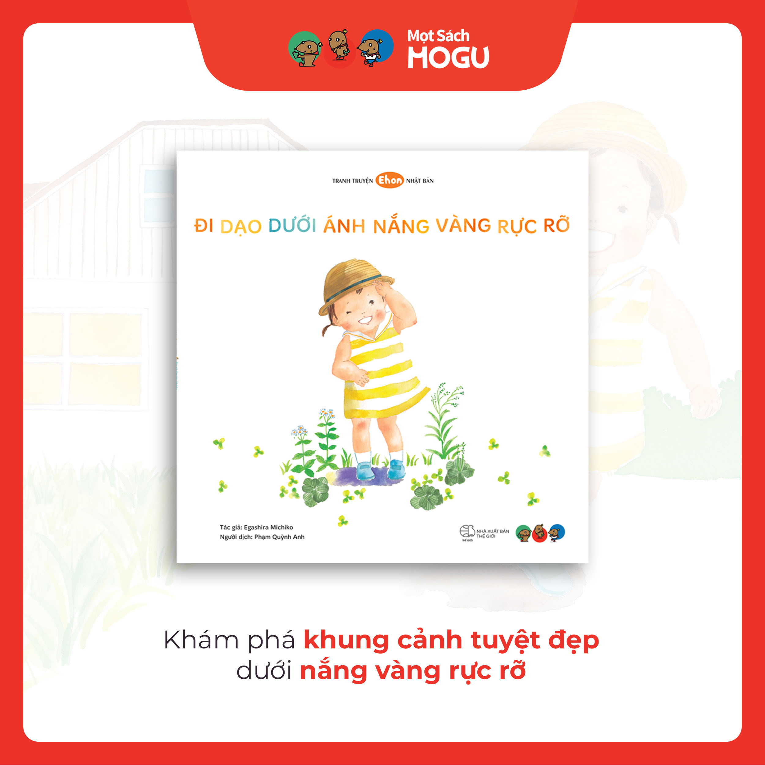 Truyện Ehon bé 1-2-3 tuổi - Đi dạo dưới ánh nắng rực rỡ