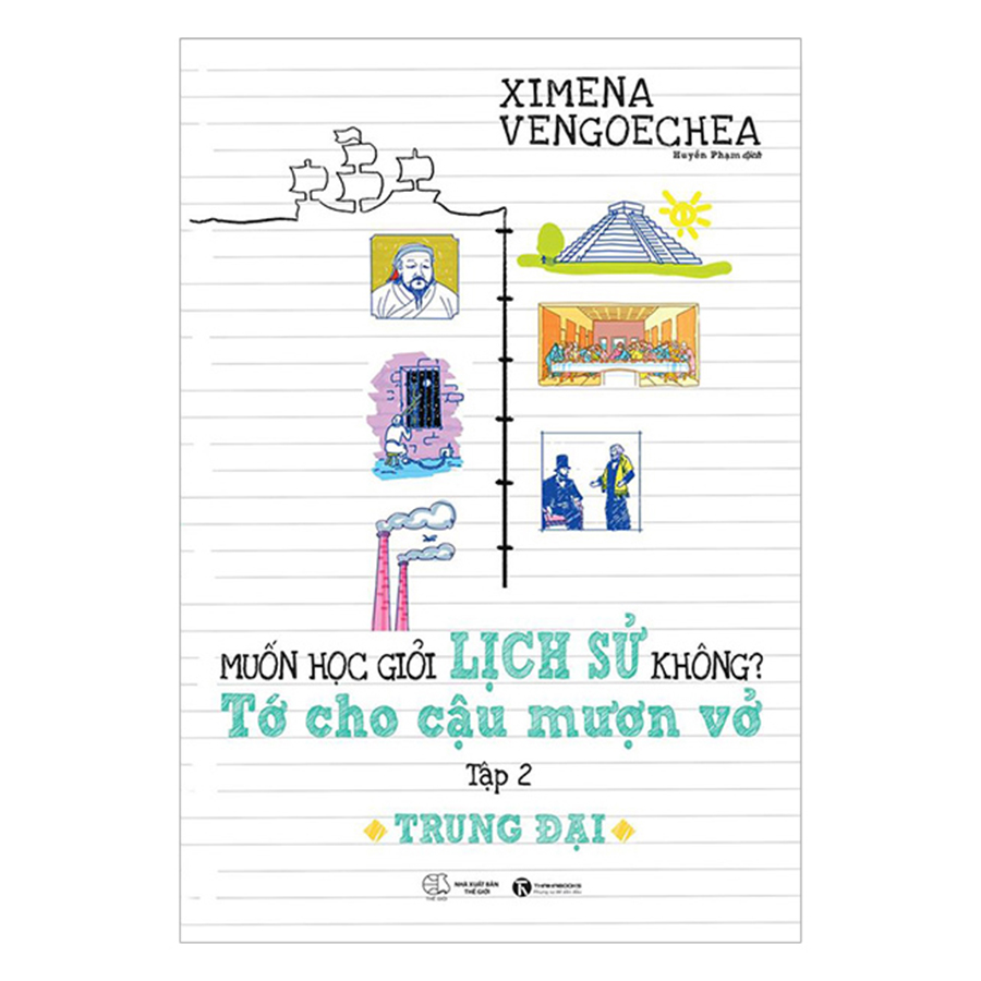 Combo Muốn Học Giỏi Lịch Sử Không? Tớ Cho Cậu Mượn Vở (Trọn Bộ 03 Cuốn)
