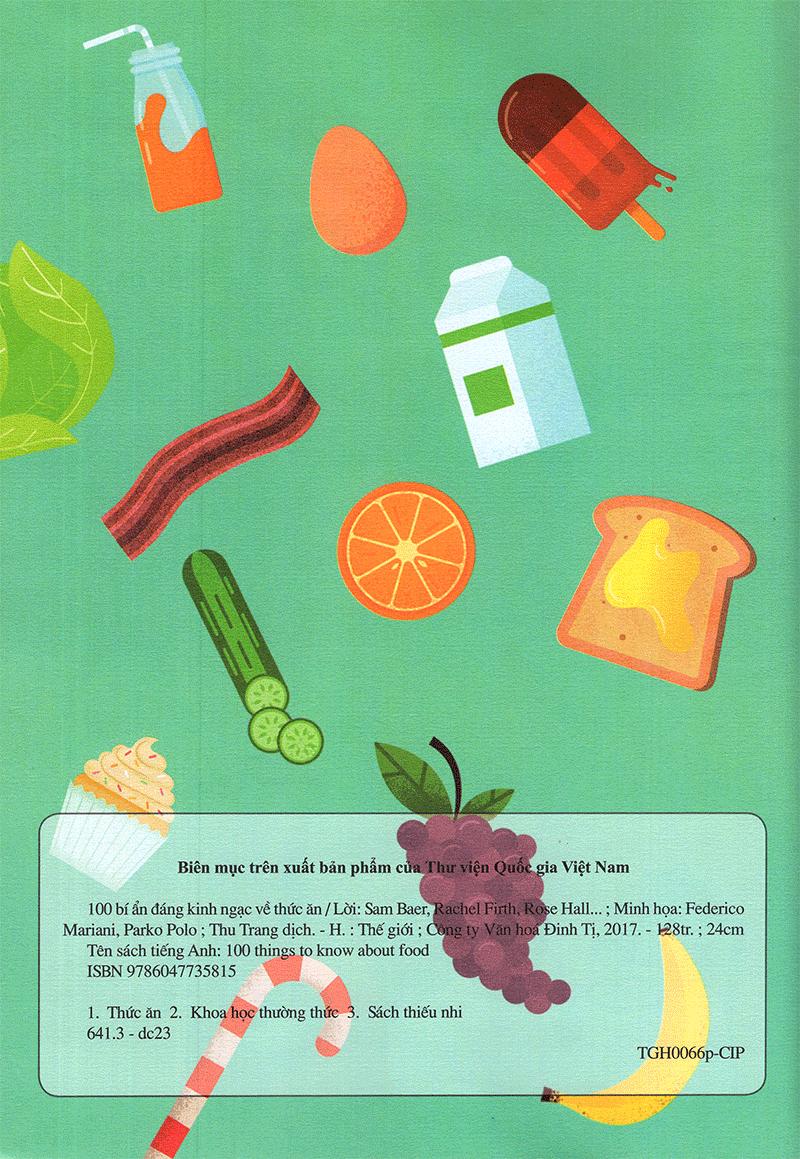 100 Bí Ẩn Đáng Kinh Ngạc Về Thức Ăn (USBORNE - 100 Things To Know About Food)