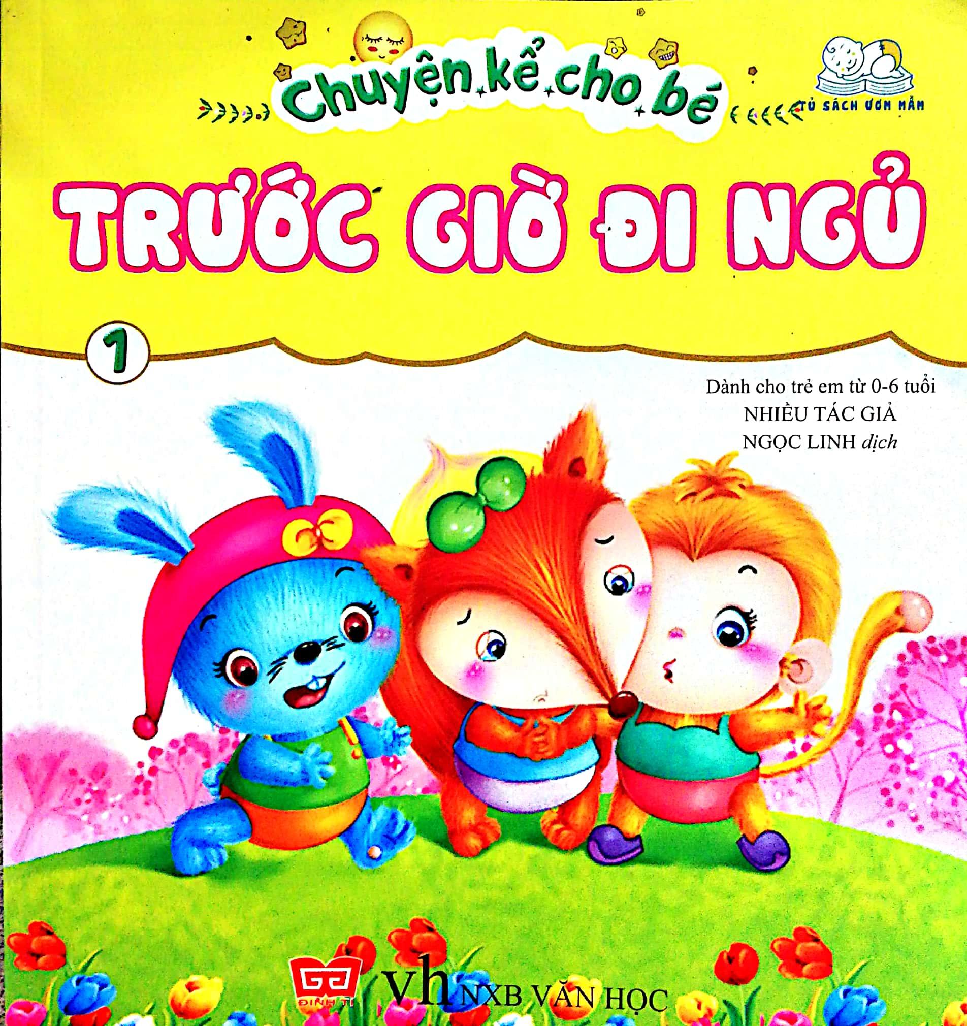 Chuyện Kể Cho Bé Trước Giờ Đi Ngủ (Tập 1)