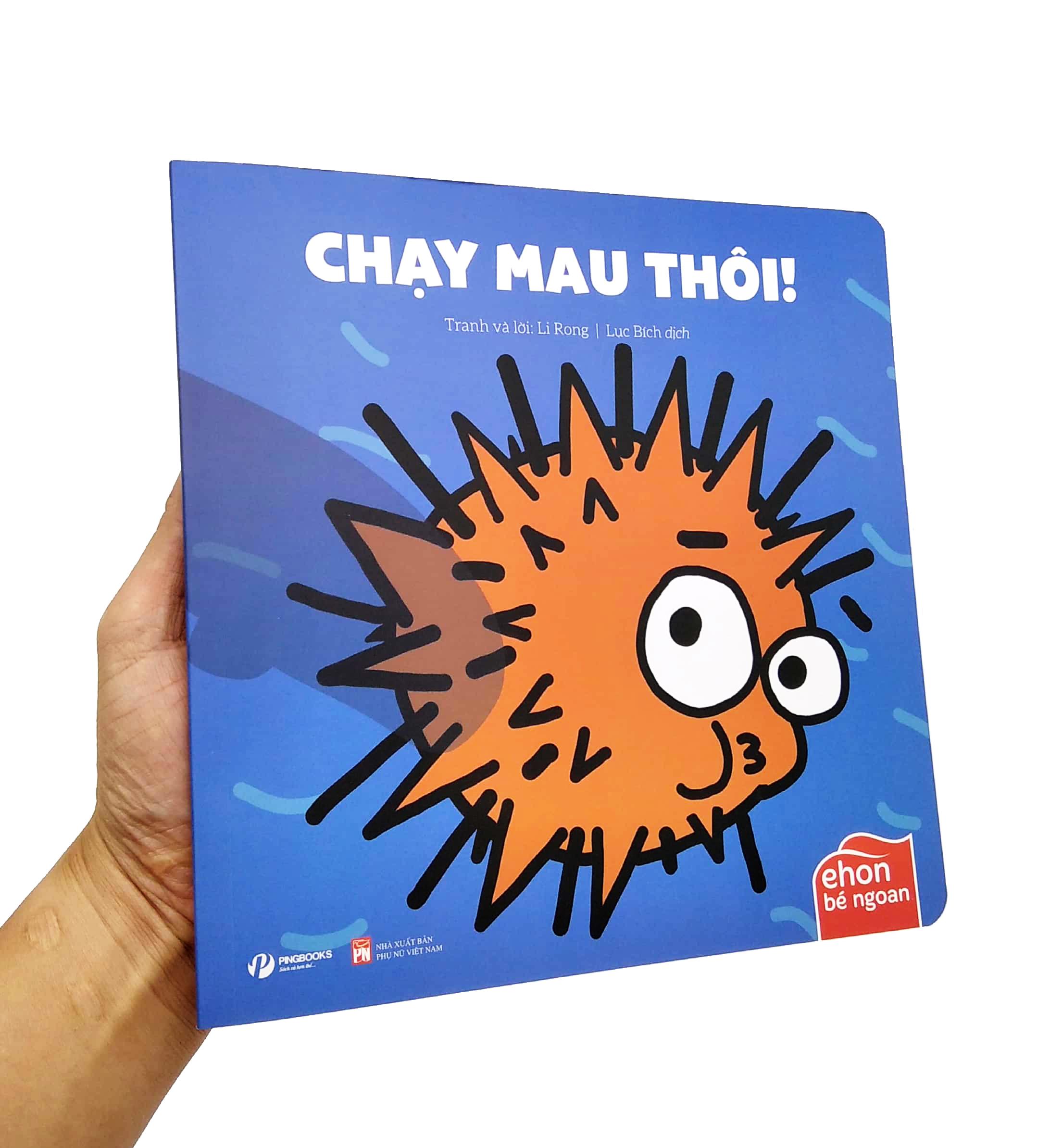Ehon Bé Ngoan - Là Ai Thế Nhỉ: Chạy Mau Thôi!