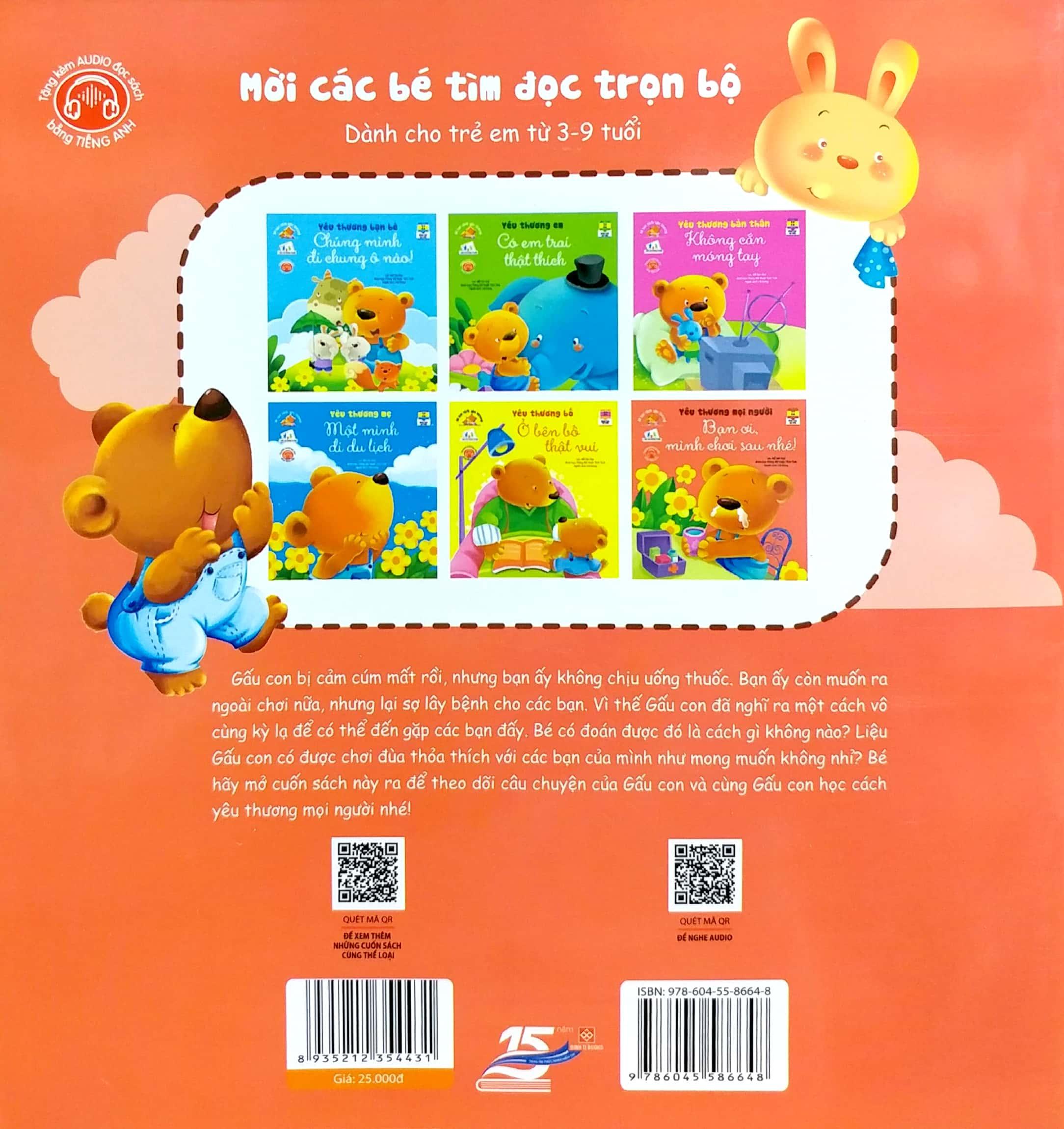 Sách Bé Học Cách Yêu Thương - Yêu Thương Mọi Người Bạn Ơi Mình Chơi Sau Nhé