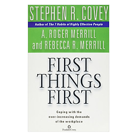 First Things First Paperback