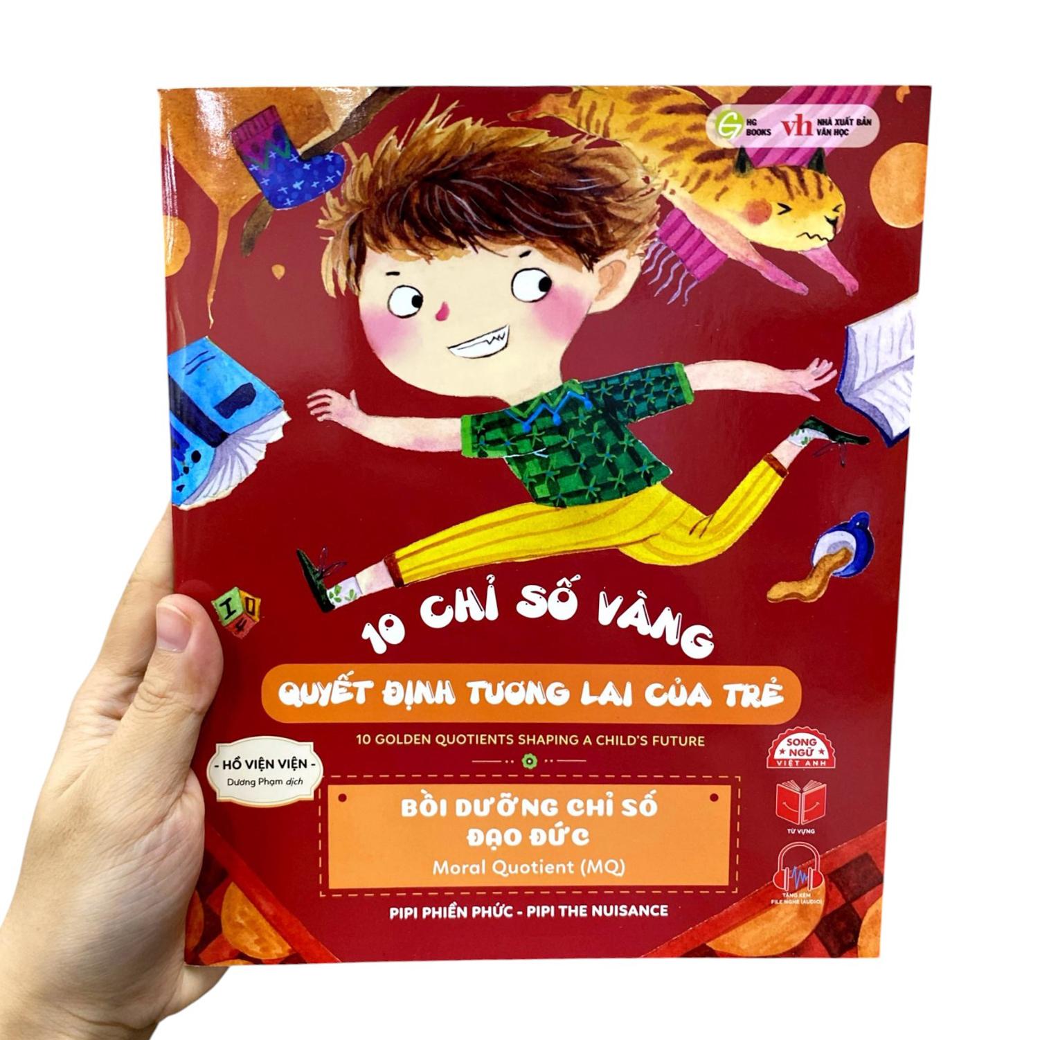 Sách - 10 Chỉ Số Vàng Quyết Định Tương Lai Của Trẻ - Bồi Dưỡng Chỉ Số Đạo Đức - Moral Quotient (MQ) - Pipi Phiền Phức - Pipi The Nuisance - Song Ngữ Anh-Việt