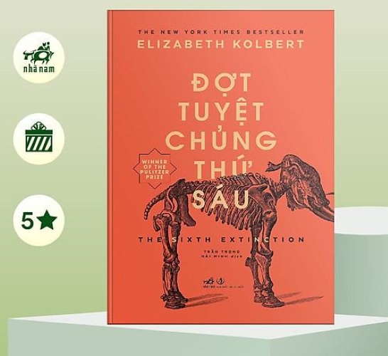 Sách - Đợt tuyệt chủng thứ 6 (TB 2023) (Nhã Nam HCM)