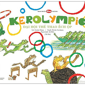 Ehon - Kerolympic - Đại Hội Thể Thao Ếch Ộp