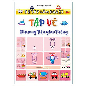 Bé tập làm họa sĩ - Tập vẽ phương tiện giao thông B40