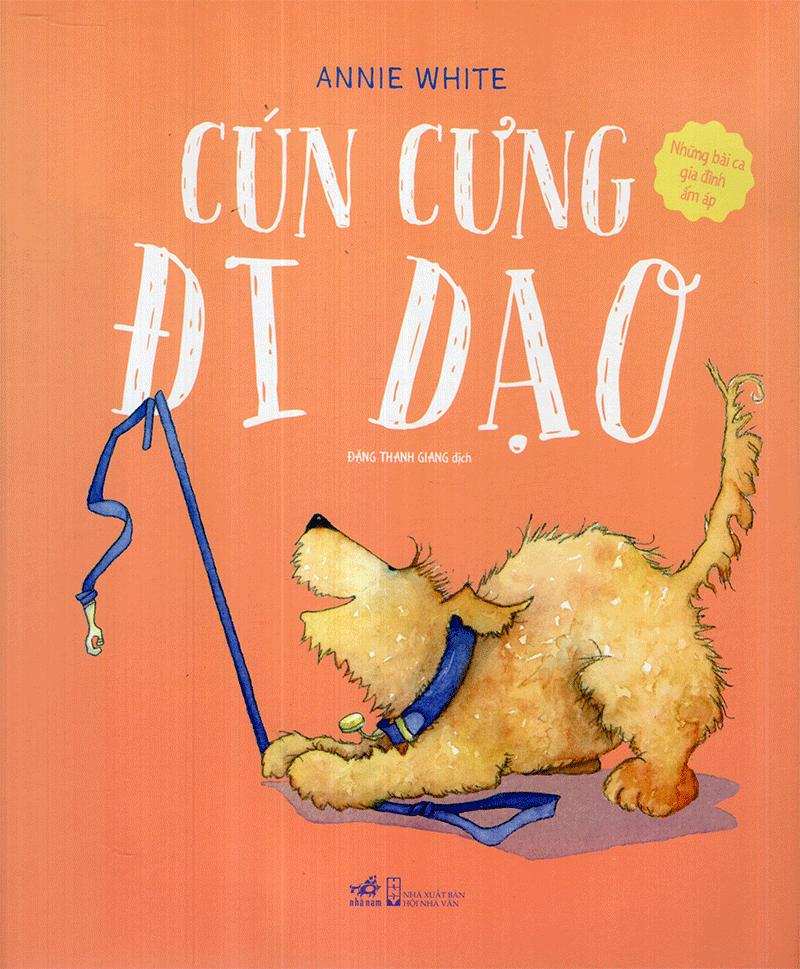 Những Bài Ca Gia Đình Ấm Áp - Cún Cưng Đi Dạo