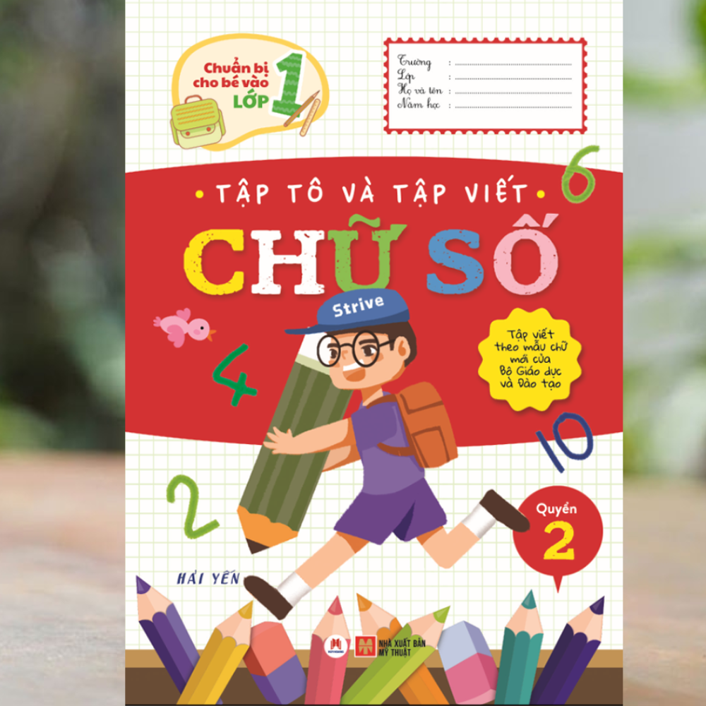Chuẩn bị cho bé vào lớp 1 - Tập tô và tập viết chữ số Q2