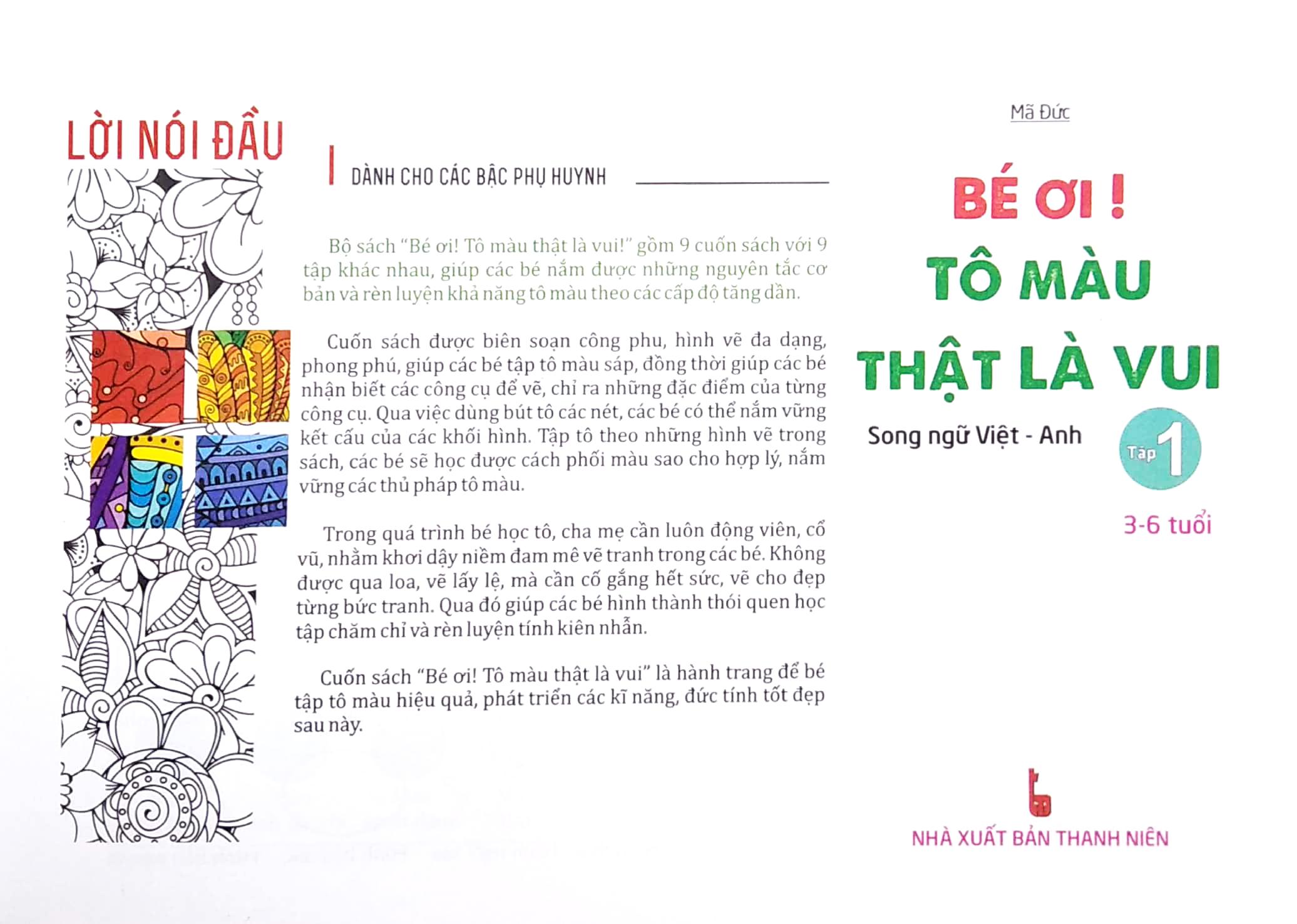 Bé Ơi! Tô Màu Thật Là Vui - Song Ngữ Việt - Anh (3 - 6 Tuổi) - Tập 1