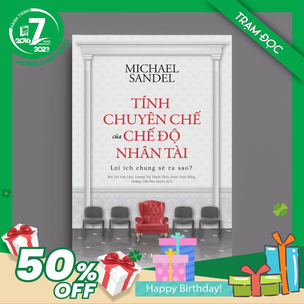 Trạm Đọc | TÍNH CHUYÊN CHẾ CỦA CHẾ ĐỘ NHÂN TÀI – Lợi ích chung sẽ ra sao ?