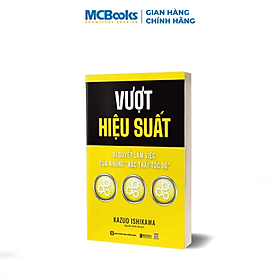 Vượt Hiệu Suất: Bí Quyết Làm Việc Của Những "Bậc Thầy Tốc Độ" - Bizbooks