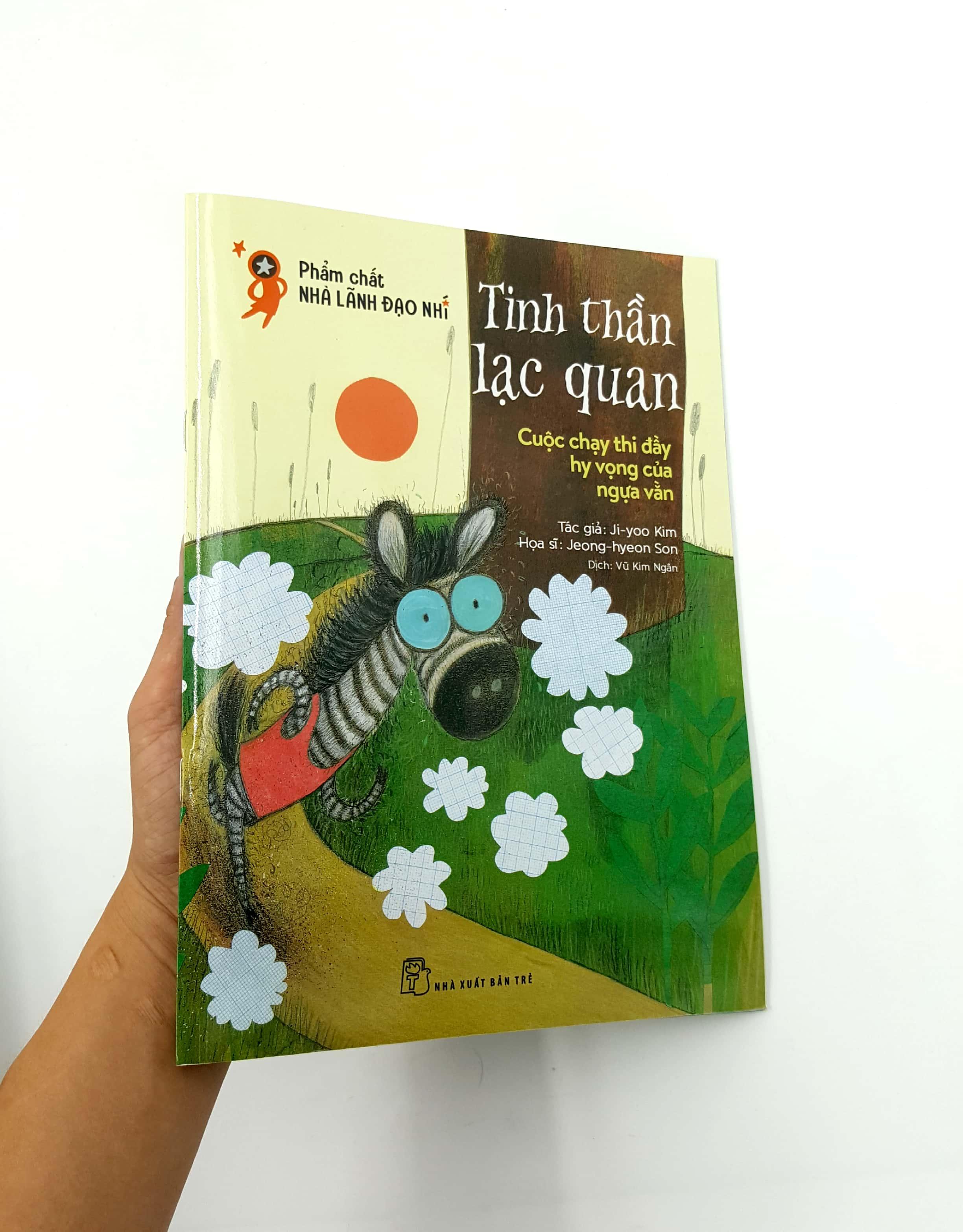 Phẩm Chất Nhà Lãnh Đạo Nhí : Tinh Thần Lạc Quan - Cuộc Chạy Thi Đầy Hy Vọng Của Ngựa Vằn