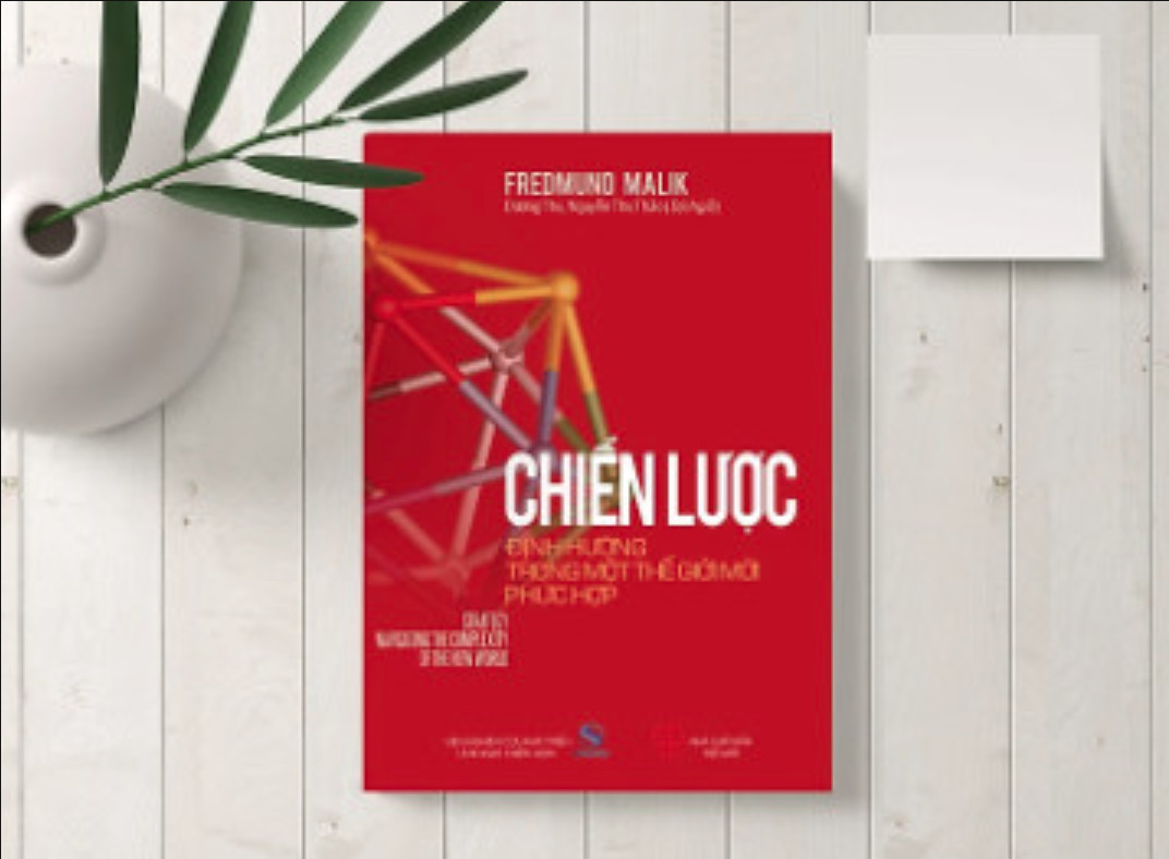 CHIẾN LƯỢC: Định hướng trong một thế giới mới phức hợp