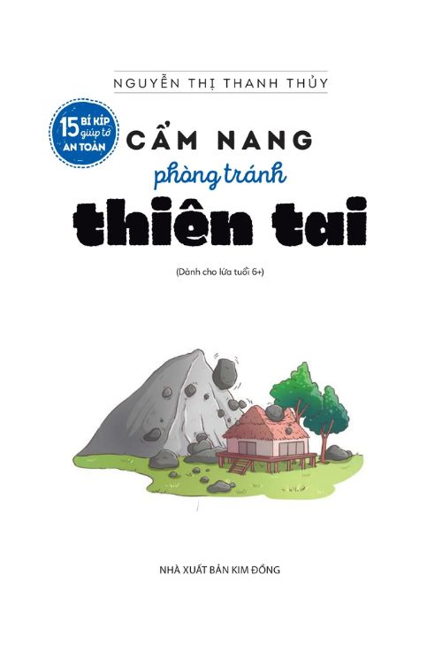 15 Bí Kíp Giúp Tớ An Toàn - Cẩm Nang Phòng Tránh Thiên Tai