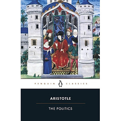 Sách - The Politics (Penguin Classics) by Aristotle - Philosophy/ Politics/ Classics in English