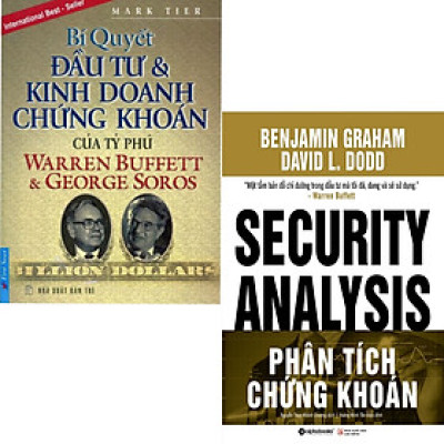 Combo Sách Đầu Tư Chứng Khoán Warren Buffet: Bí Quyết Đầu Tư Và Kinh Doanh Chứng Khoán Của Tỷ Phú Warren Buffett Và George Soros + Phân Tích Chứng Khoán (Bìa Cứng) (Kỹ Năng Phân Tích & Đầu Tư  Chứng Khoán Của Người Chiến Thắng Thị Trường)