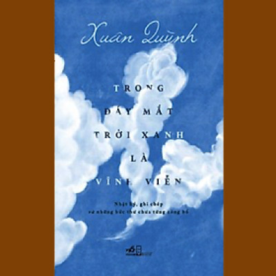 Sách Nhã Nam - Trong Đáy Mắt Trời Xanh Là Vĩnh Viễn (Tặng Sổ Tay)