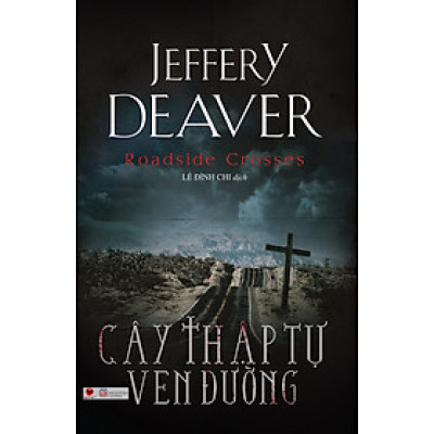 CÂY THẬP TỰ VEN ĐƯỜNG_BV