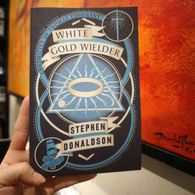 Sách - White Gold Wielder by Stephen Donaldson - Fantasy / Fiction in English