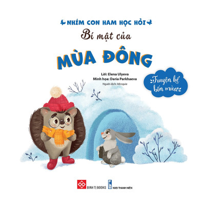 Truyện kể bốn mùa - Nhím con ham học hỏi