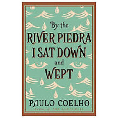 By The River Piedra I Sat Down And Wept