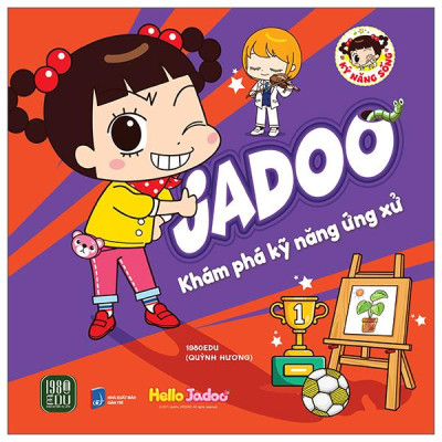 Sách - Jadoo Khám Phá Kỹ Năng Ứng Xử