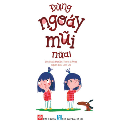Sách Đừng Ngoáy Mũi Nữa!