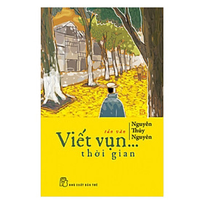 Viết Vụn... Thời Gian