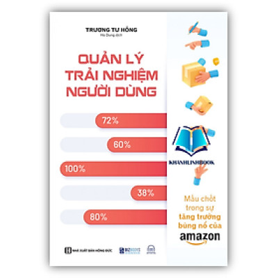 Sách - Quản lý trải nghiệm người dùng: Mấu chốt trong sự tăng trưởng bùng nổ của Amazon (MC)