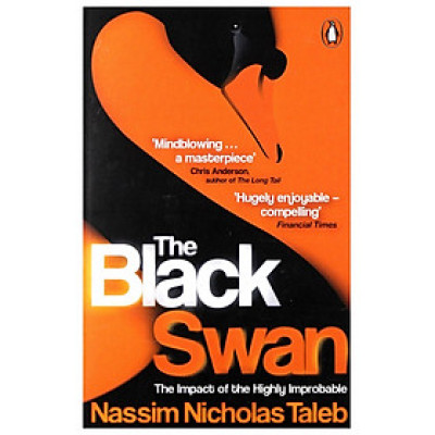 The Black Swan : The Impact of the Highly Improbable