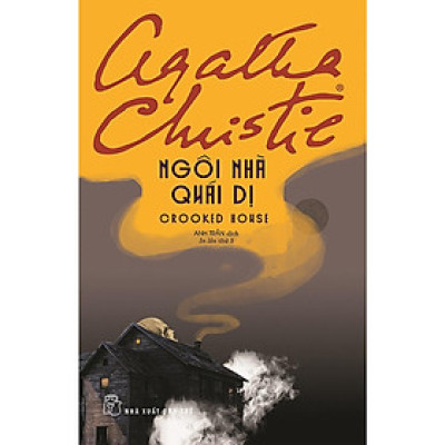 Ngôi Nhà Quái Dị (Agatha Christie)(Tái Bản 2020)