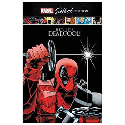 Deadpool: Hey, It