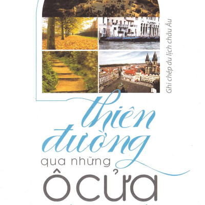 Thiên Đường Qua Những Ô Cửa Màu Xanh