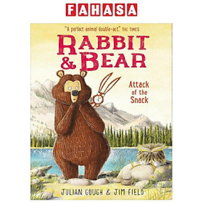 Sách ngoại văn: Rabbit And Bear - Attack Of The Snack