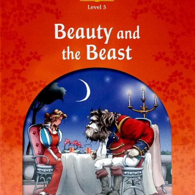 Classic Tales 5 Beauty and the Beast N/Ed