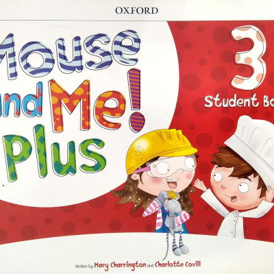 Mouse and Me! Plus: Level 3: Student Book Pack